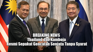 BREAKING NEWS: Thailand dan Kamboja Resmi Sepakat Gencatan Senjata Tanpa Syarat